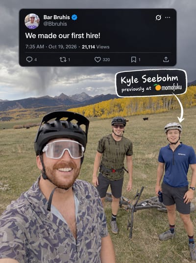 Bar Bruhis's post saying We made our first hire, above a selfie of three mountain bikers in a meadow, with Kyle Seebohm labelled as previously at Momofuku